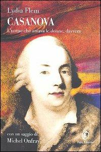 Casanova, o l'esercizio della felicità