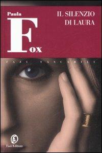 Il silenzio di Laura - Paula Fox - copertina