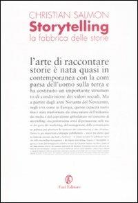 Storytelling. La fabbrica delle storie - Christian Salmon - copertina