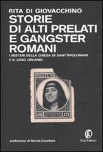 Storie di alti prelati e gangster romani. I mistreri della chiesa di Sant'Apollinare e il caso Orlandi