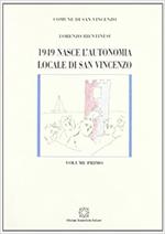 1949. Nasce l'autonomia locale di S. Vincenzo