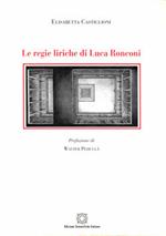 Le regie liriche di Luca Ronconi