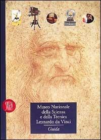 Museo nazionale della scienza e della tecnica Leonardo da Vinci - copertina