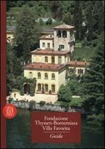 Fondazione Thyssen-Bornemisza. Villa favorita