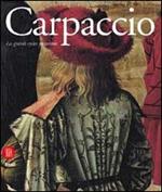 Carpaccio. Les cycles narratifs. Ediz. francese