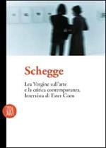 Schegge. Ester Coen intervista Lea Vergine sull'arte e la critica contemporanea