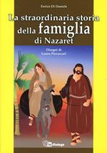 La straordinaria storia della famiglia di Nazaret