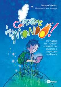  Caro mondo. Un viag… - image