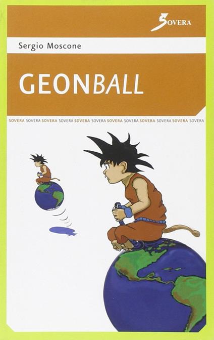 Geonball. Geodizionario stravagante con illustrazioni - Sergio Moscone - copertina