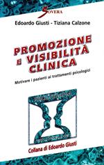 Promozione e visibilità clinica