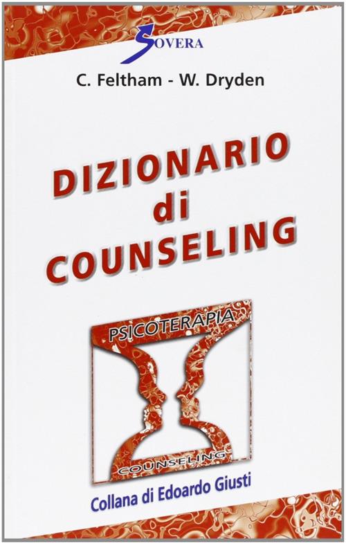 Dizionario di counseling - Colin Feltham - copertina