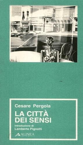 La città dei sensi - Cesare Pergola - copertina