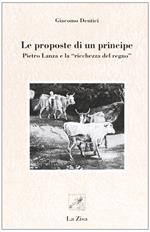 Le proposte di un principe. Pietro Lanza e «La ricchezza del regno»