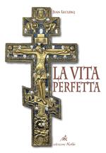 La vita perfetta