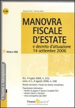 Manovra fiscale d'estate e decreto d'attuazione 14 settembre 2006