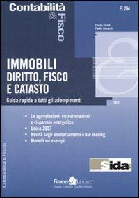 Immobili, diritto, fisco e catasto. Guida rapida a tutti gli adempimenti - Flavio Guidi,Paolo Duranti - copertina