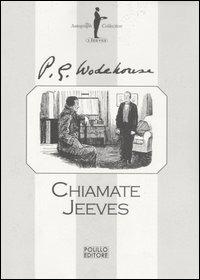 Chiamate Jeeves - Pelham G. Wodehouse - copertina