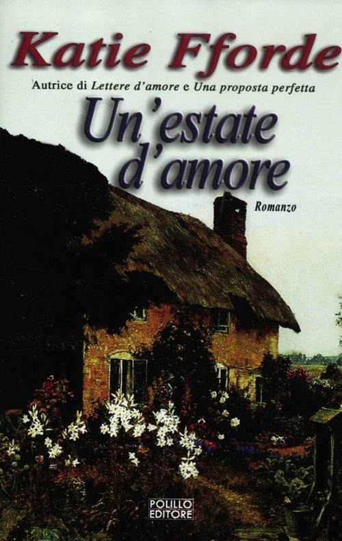 Un' estate d'amore - Katie Fforde - 5