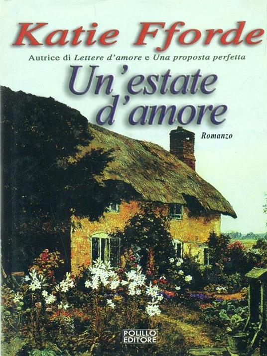 Un' estate d'amore - Katie Fforde - 2