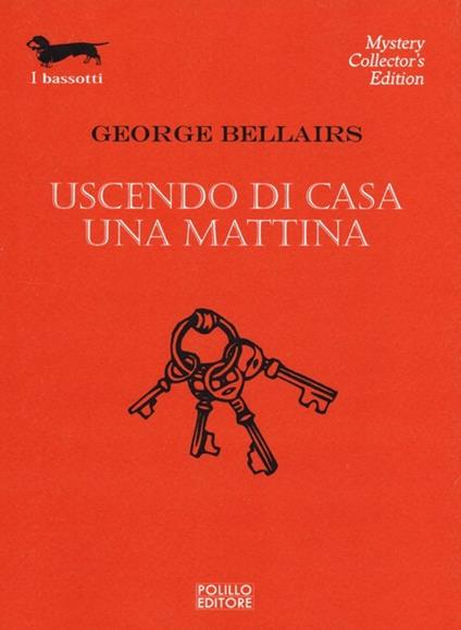 Uscendo di casa una mattina - George Bellairs - copertina