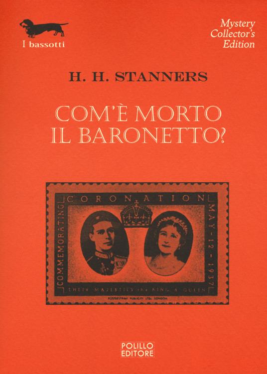 Com'è morto il baronetto? - H. H. Stanners - copertina