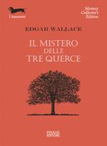 Il mistero delle tre querce