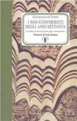 I non conformisti degli anni '70