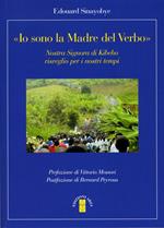 «Io sono la madre del verbo». Nostra signora di Kibeho, risveglio per i nostri tempi