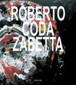 Roberto Coda Zabetta. Ediz. italiana e inglese