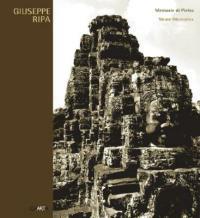 Giuseppe Ripa. Memorie di pietra. Viaggio tra le rovine di Angkor. Catalogo della mostra (Milano, 22 novembre 2006-7 gennaio 2007). Ediz. italiana e inglese - copertina