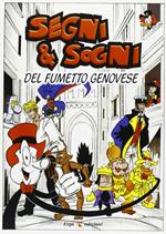 Segni & sogni del fumetto genovese