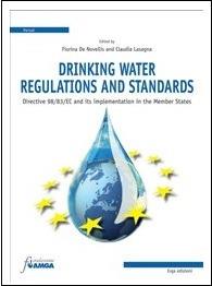 Drinking water regulations and standards. Directive 98/83/EC and its implementation in the Member States - copertina