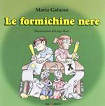 Le formichine nere