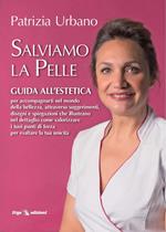 Salviamo la pelle GUIDA ALL’ESTETICA