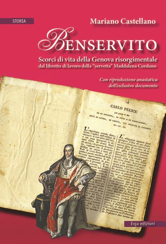 Benservito. Scorci di vita della Genova risorgimentale - Mariano Castellano - copertina