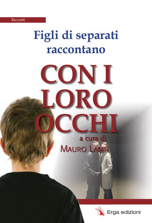 Figli di separati raccontano. Con i loro occhi - copertina