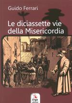 Le diciassette vie della misericordia