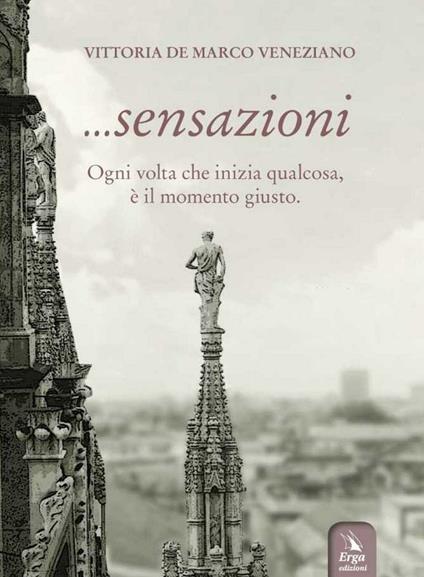 ...sensazioni - Vittoria De Marco Veneziano - ebook