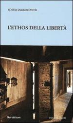 L' ethos della libertà