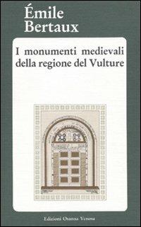 I monumenti medievali della regione del Vulture - Émile Bertaux - copertina