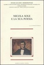 Nicola Sole e la sua poesia. Atti del Convegno nazionale di studi lucani (1984)