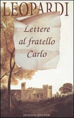 Lettere al fratello Carlo