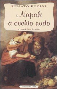 Napoli a occhio nudo - Renato Fucini - copertina