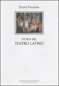 Storia del teatro latino - Ettore Paratore - copertina