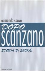 Dopo Scanzano. Storia di scorie