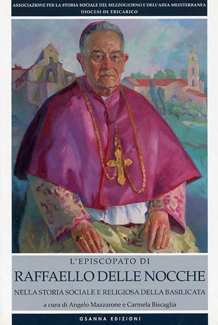 L'episcopio di Raffaello Delle Nocche nella storia sociale e religiosa della Basilicata - copertina