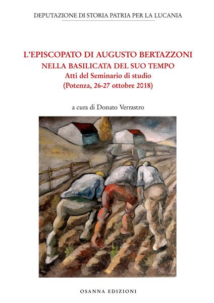 L' episcopato di Augusto Bertazzoni nella Basilicata del Suo Tempo - copertina