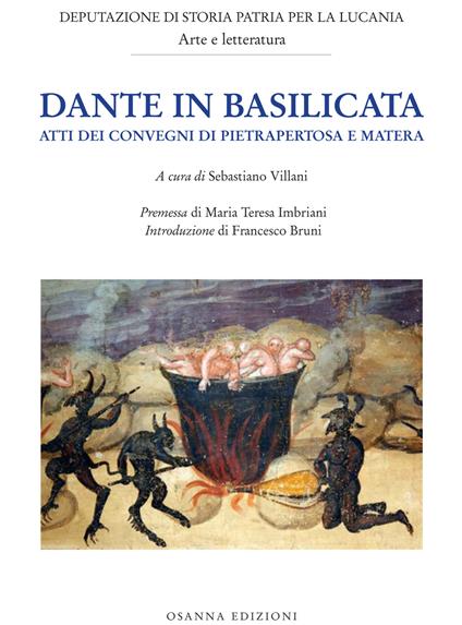 Dante in Basilicata. Atti dei Convegni di Pietrapertosa e Matera - copertina