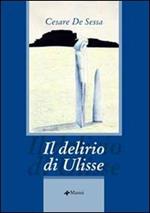 Il delirio di Ulisse