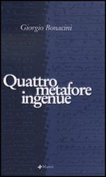 Quattro metafore ingenue